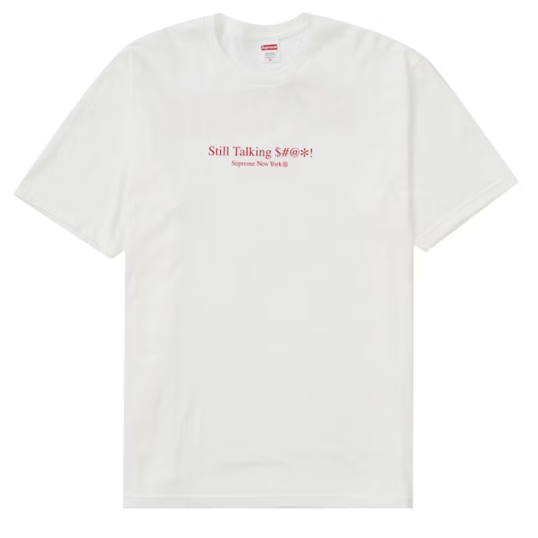 Supreme "Still Talking" Tee (White)